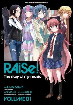 RAiSe! The story of my music